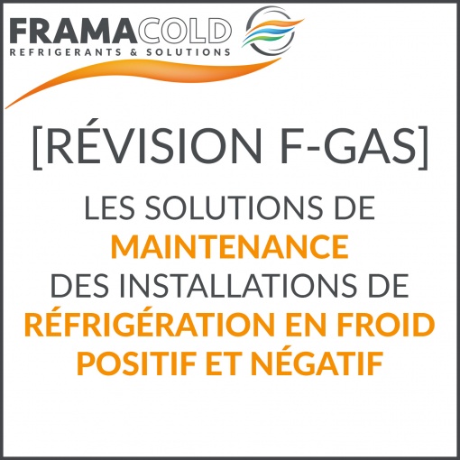 [RÉVISION F-GAS] Quels fluides peuvent-être utilisés en maintenance ? 