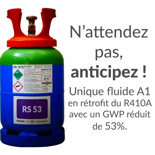 Le RS53 (R470A) unique fluide de remplacement  A1 - non inflammable  par drop'in du R410A